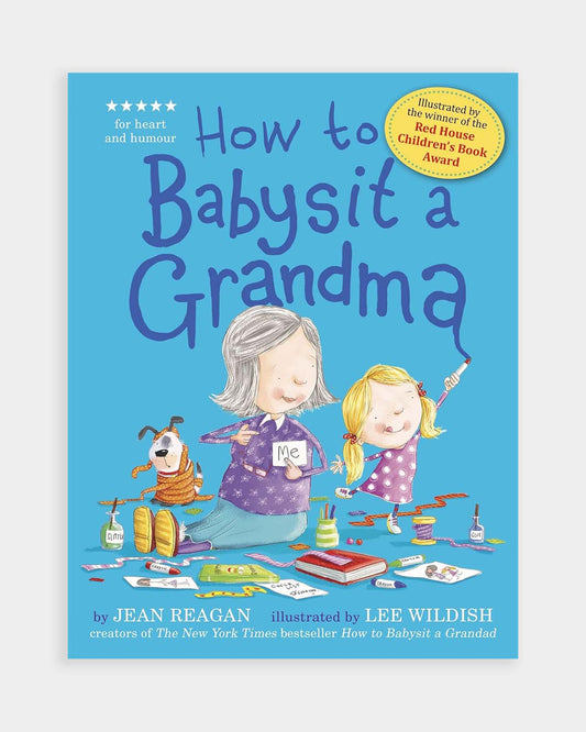 How to Babysit a Grandma Book
