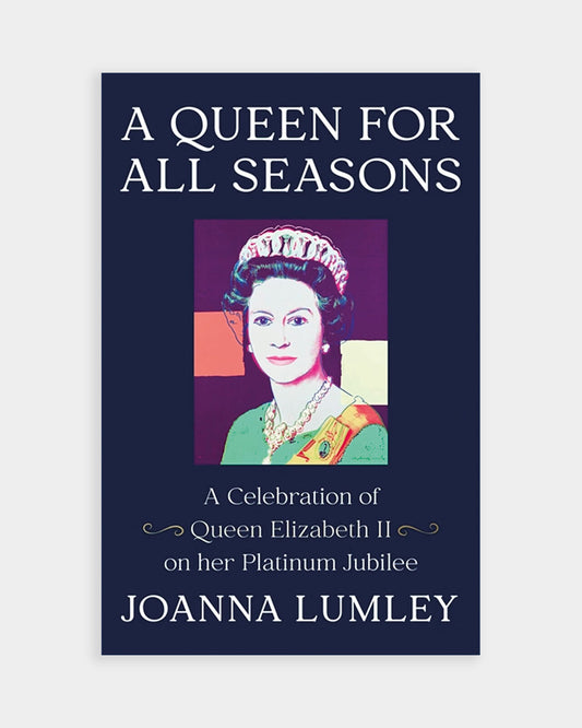 A Queen for All Seasons