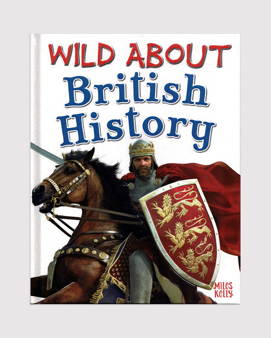 Wild About British History