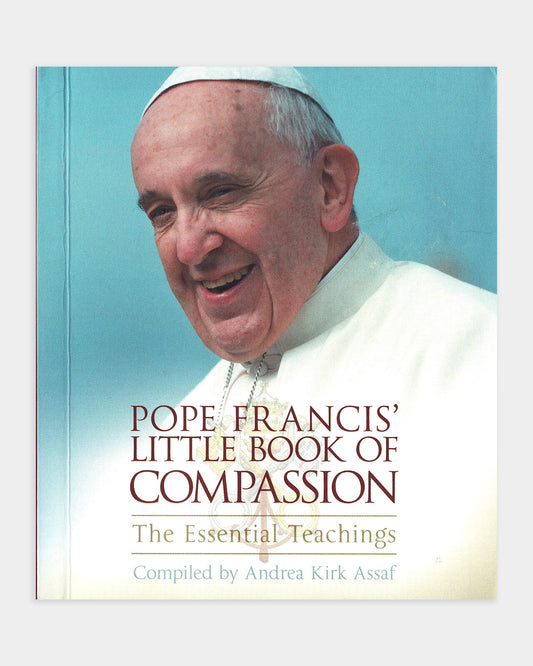 Pope Francis' Little Book of Compassion