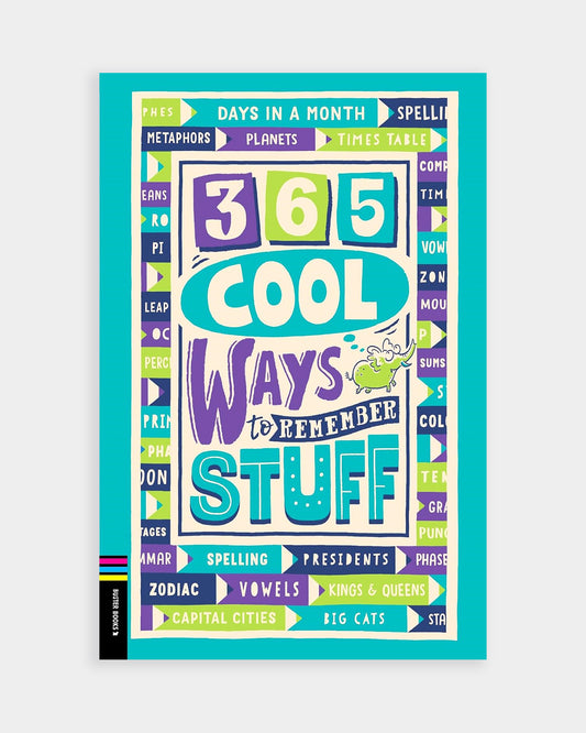 365 Cool Ways to Remember Stuff