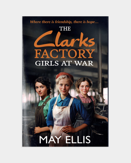The Clarks Factory Girls at War