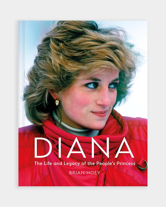 Diana: The Life & Legacy of the People's Princess book