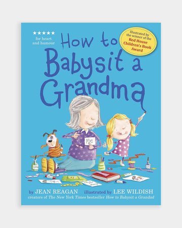 How to Babysit a Grandma Book