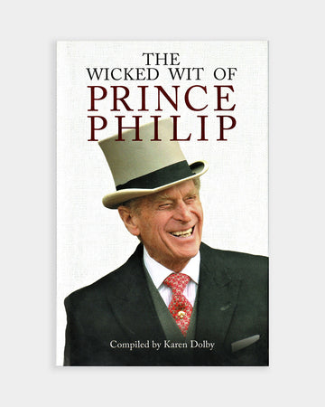 The Wicked Wit of Prince Philip