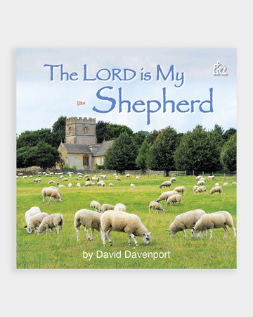 The Lord is My Shepherd
