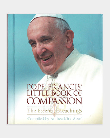 Pope Francis' Little Book of Compassion