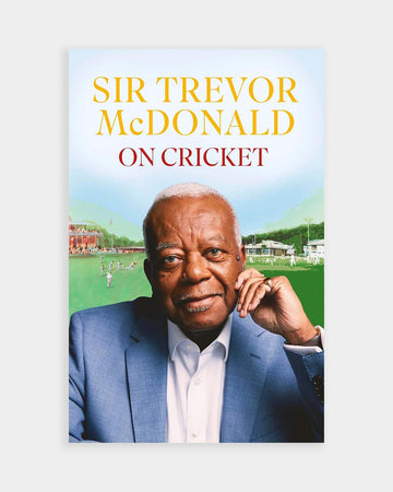 Sir Trevor McDonald On Cricket
