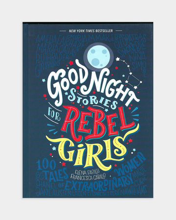 Good Night Stories for Rebel Girls