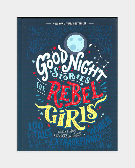 Good Night Stories for Rebel Girls