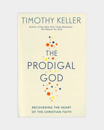The Prodigal God