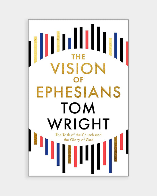 The Vision of Ephesians