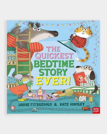 The Quickest Bedtime Story Ever!