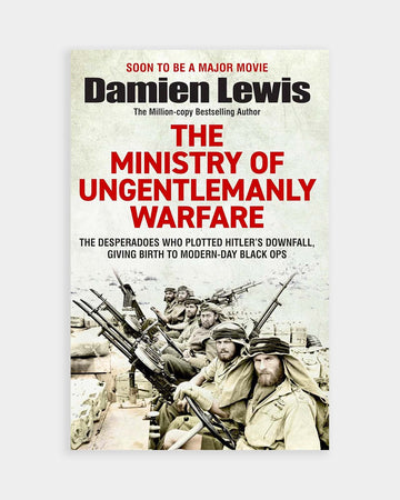 The Ministry of Ungentlemanly Warfare