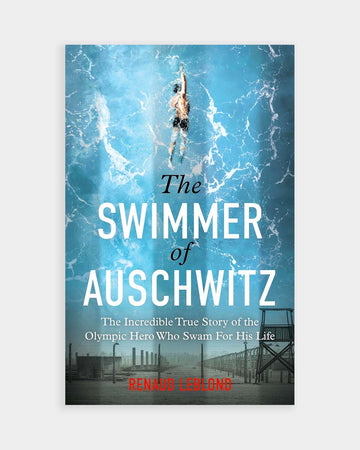 The Swimmer of Auschwitz