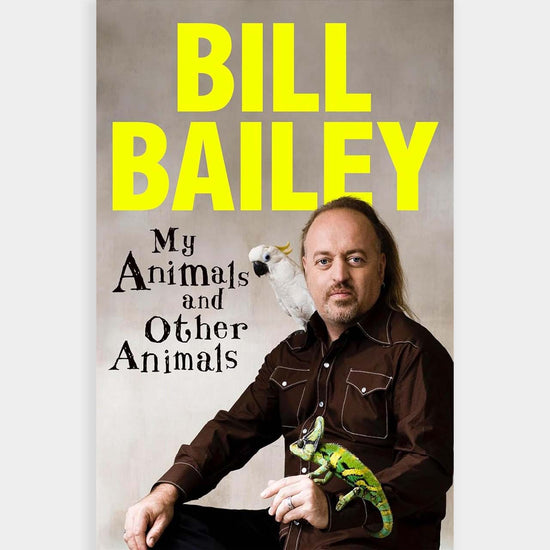 My Animals and Other Animals by Bill Bailey, front cover