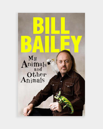 My Animals and Other Animals by Bill Bailey, front cover