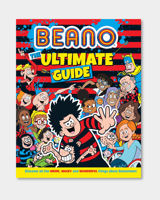The Ultimate Beano Guide